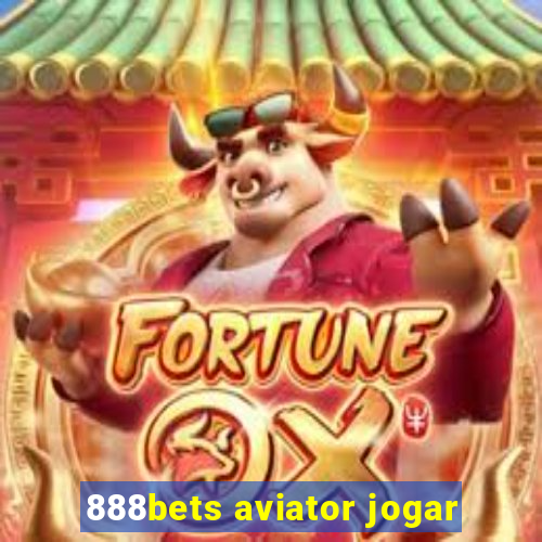 888bets aviator jogar